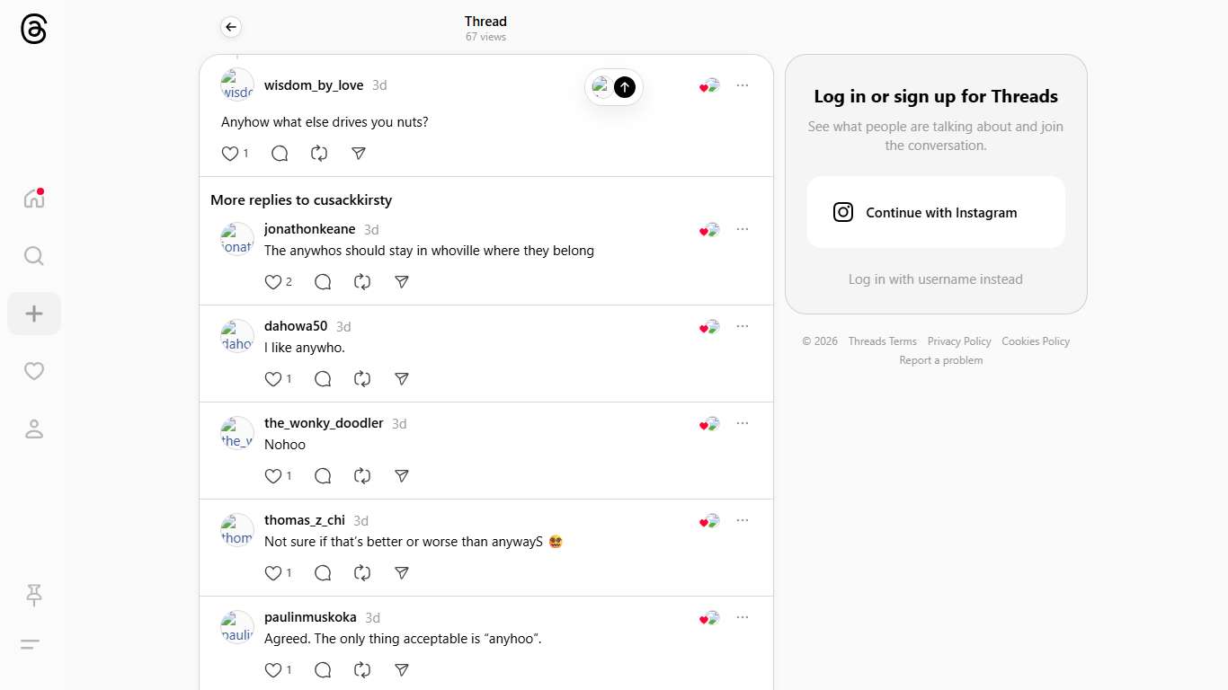 Anyhow what else drives you nuts?